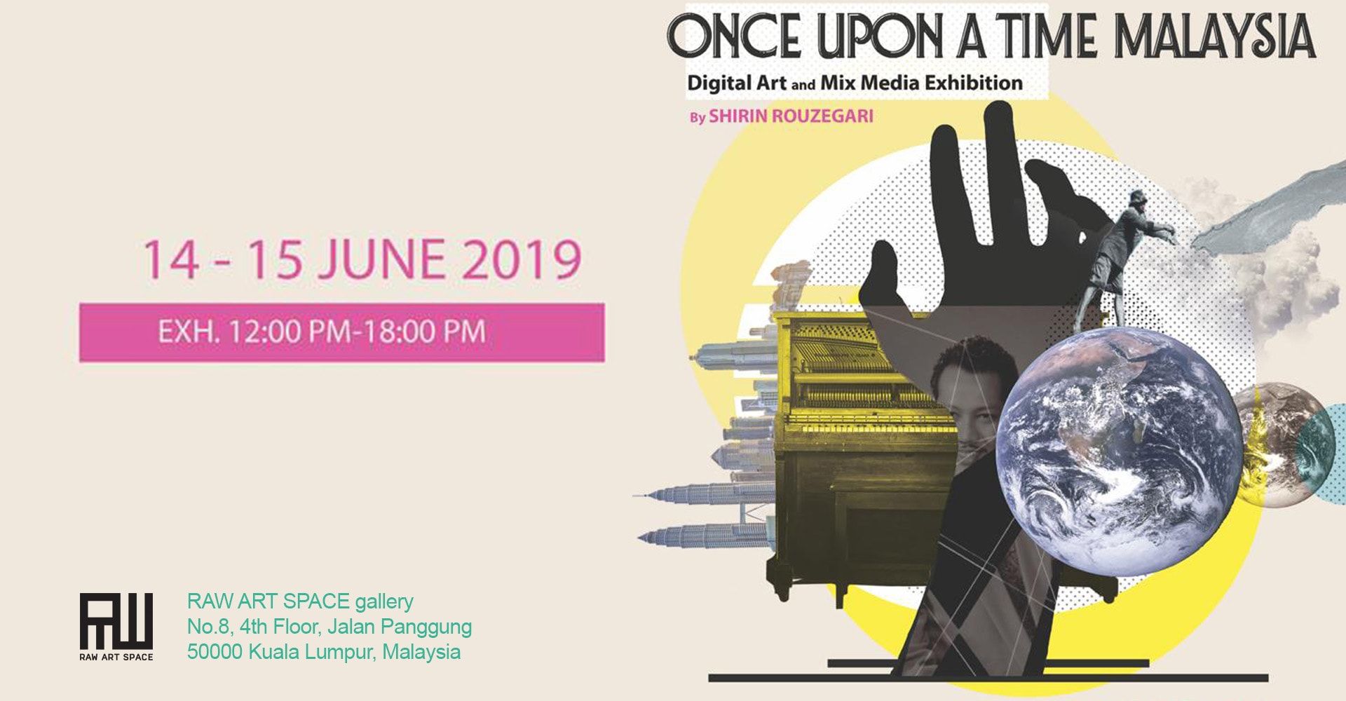 Once Upon a Time Malaysia-Digital Art and Mix Media Exhibition by Shirin Rouzegari