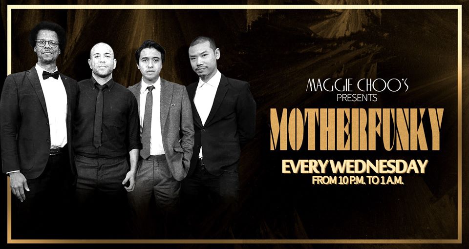 MotherFunky - Wednesdays at Maggie Choo's