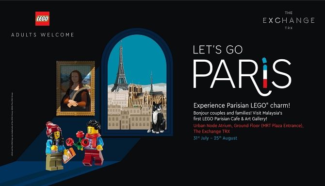 Lego Let Go Koleksi LEGO edisi Let's Go Paris dipamerkan di The Exchange TRX