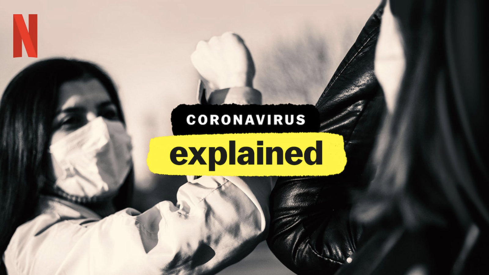 Netflix Examines The Pandemic With ‘Coronavirus: Explained’ Documentary