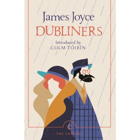 Dubliners by James Joyce 