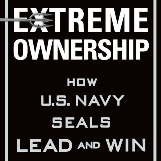 Extreme Ownership: How U.S. Navy SEALs Lead and Win