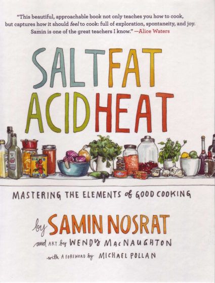Salt, Fat, Acid, Heat — Samin Nosrat