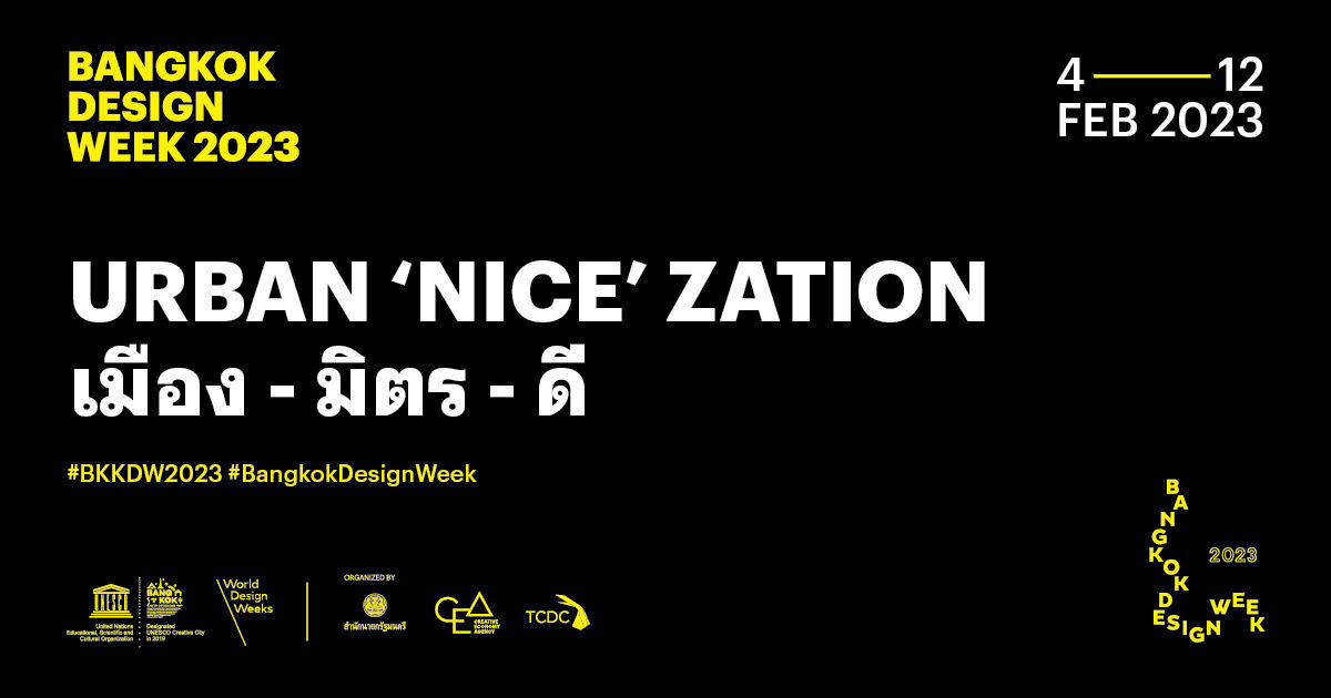 Bangkok Design Week 2023 begins this week with ‘urban‘NICE’zation’