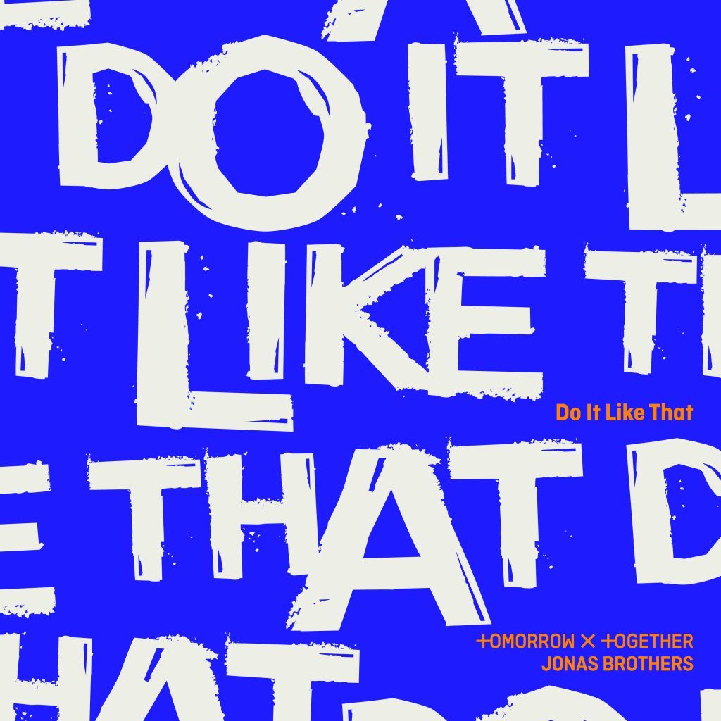 Jonas Brothers collaborate with TXT for a new song titled ‘Do It Like That’