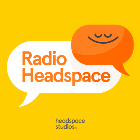 Radio Headspace, hosted by Andy Puddicombe