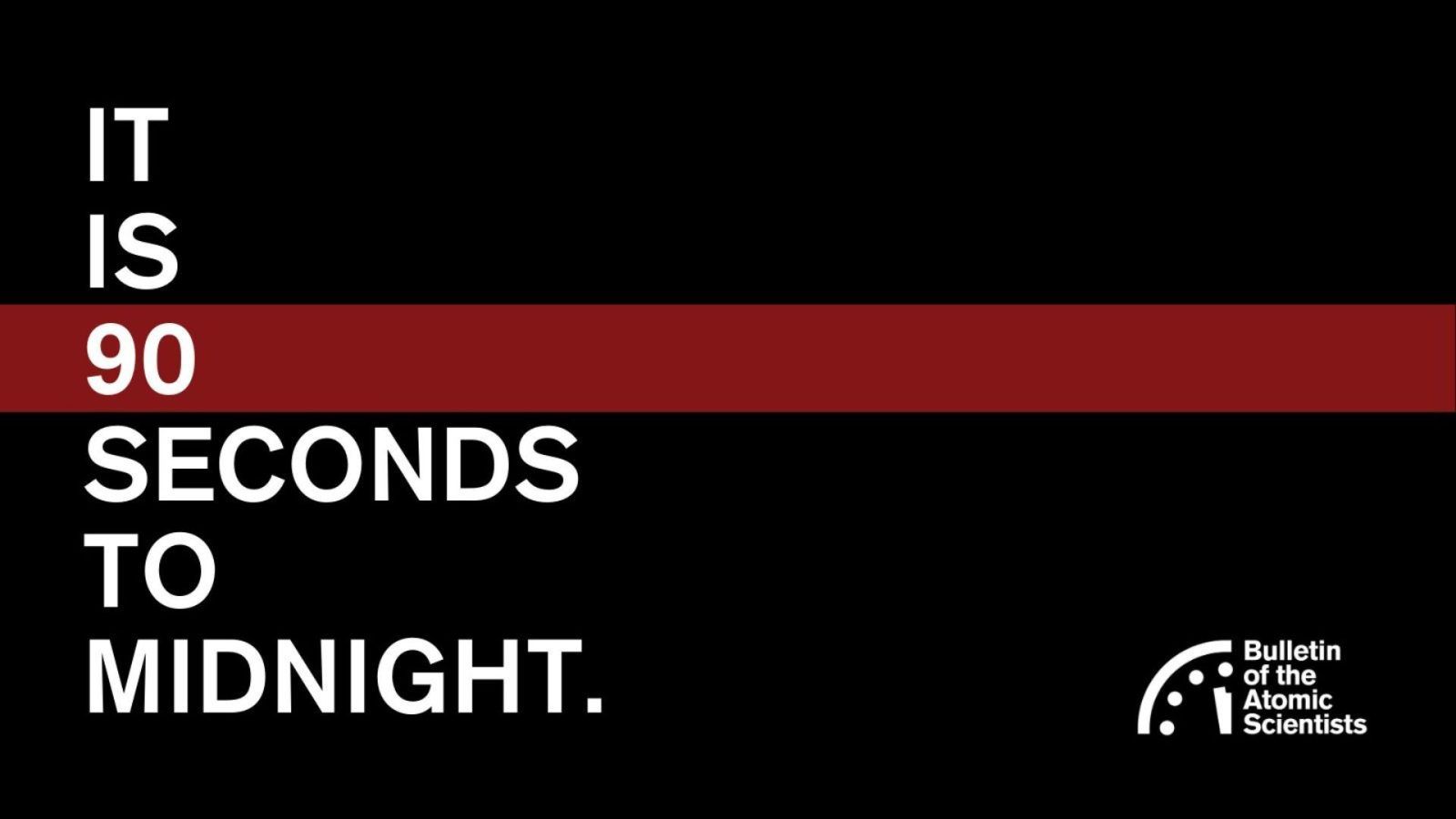 What is Doomsday Clock and how is it 90 seconds closer to midnight?