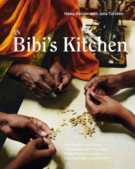 In Bibi’s Kitchen — Hawa Hassan (with Julia Turshen)