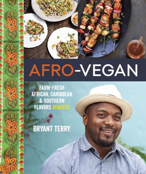 Afro-Vegan — Bryant Terry