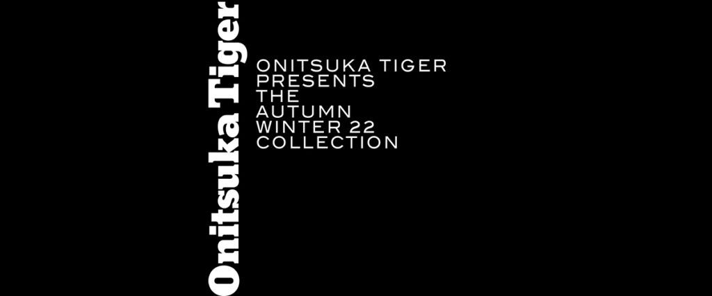Watch: Onitsuka Tiger’s Fall/Winter 2022 collection live from Milan Fashion Week