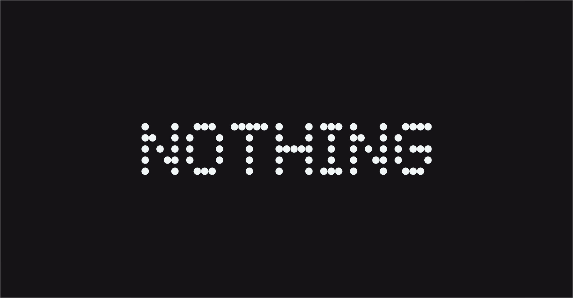 Why is every tech tycoon joining this mystery brand 'Nothing tech'?