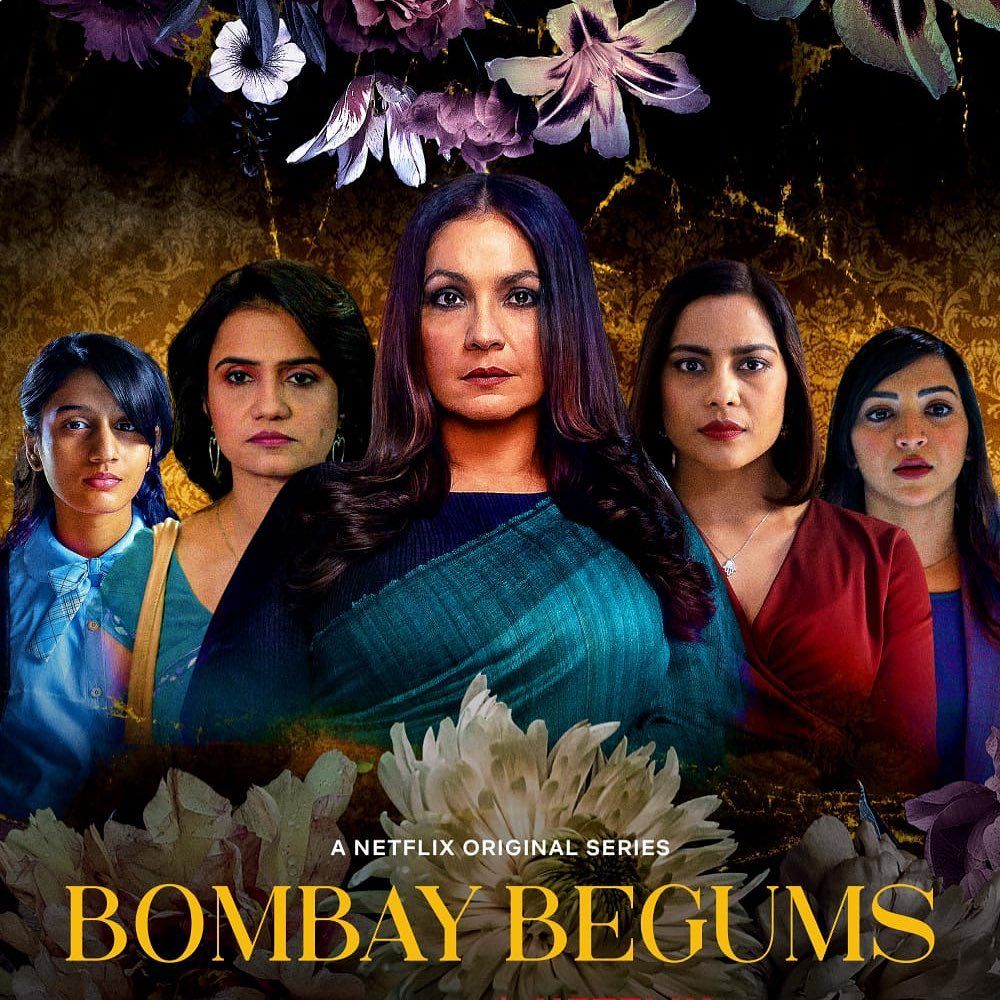 Netflix Original ‘Bombay Begums’ is a story of 4 women’s struggles and successes