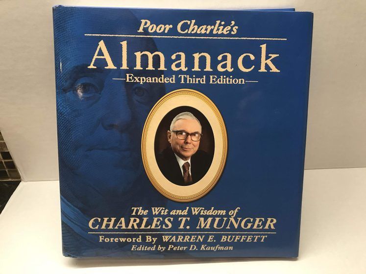 'Poor Charlie's Almanack' by Charles T. Munger