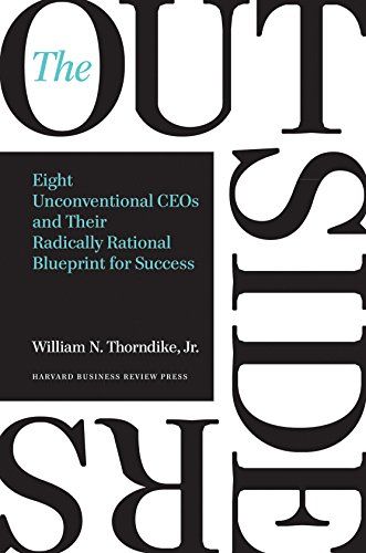 'The Outsiders' by William N. Thorndike, Jr.
