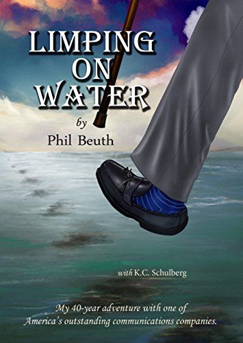 'Limping On Water' by Phil Beuth and K.C. Schulberg