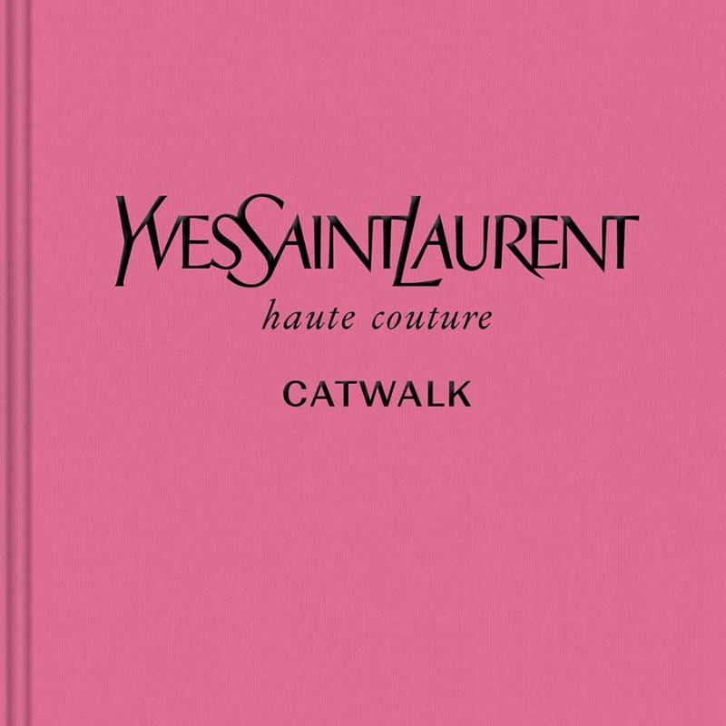 YVES SAINT LAURENT Catwalk XL Coffee Table Book