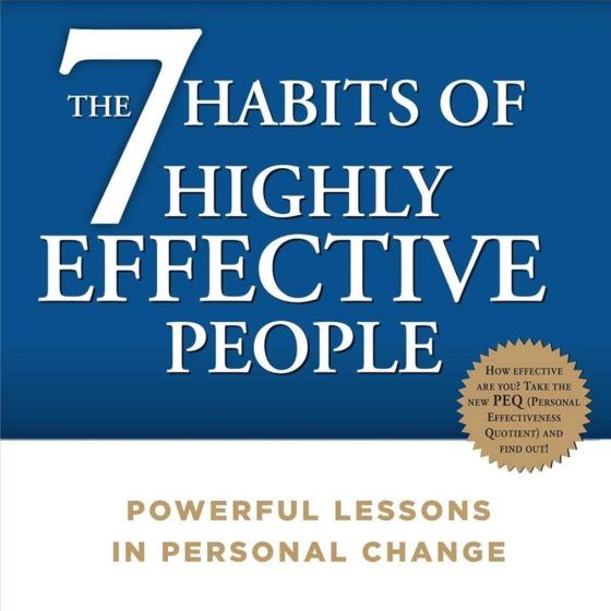 Habits of Highly Effective People by Stephen Covey
