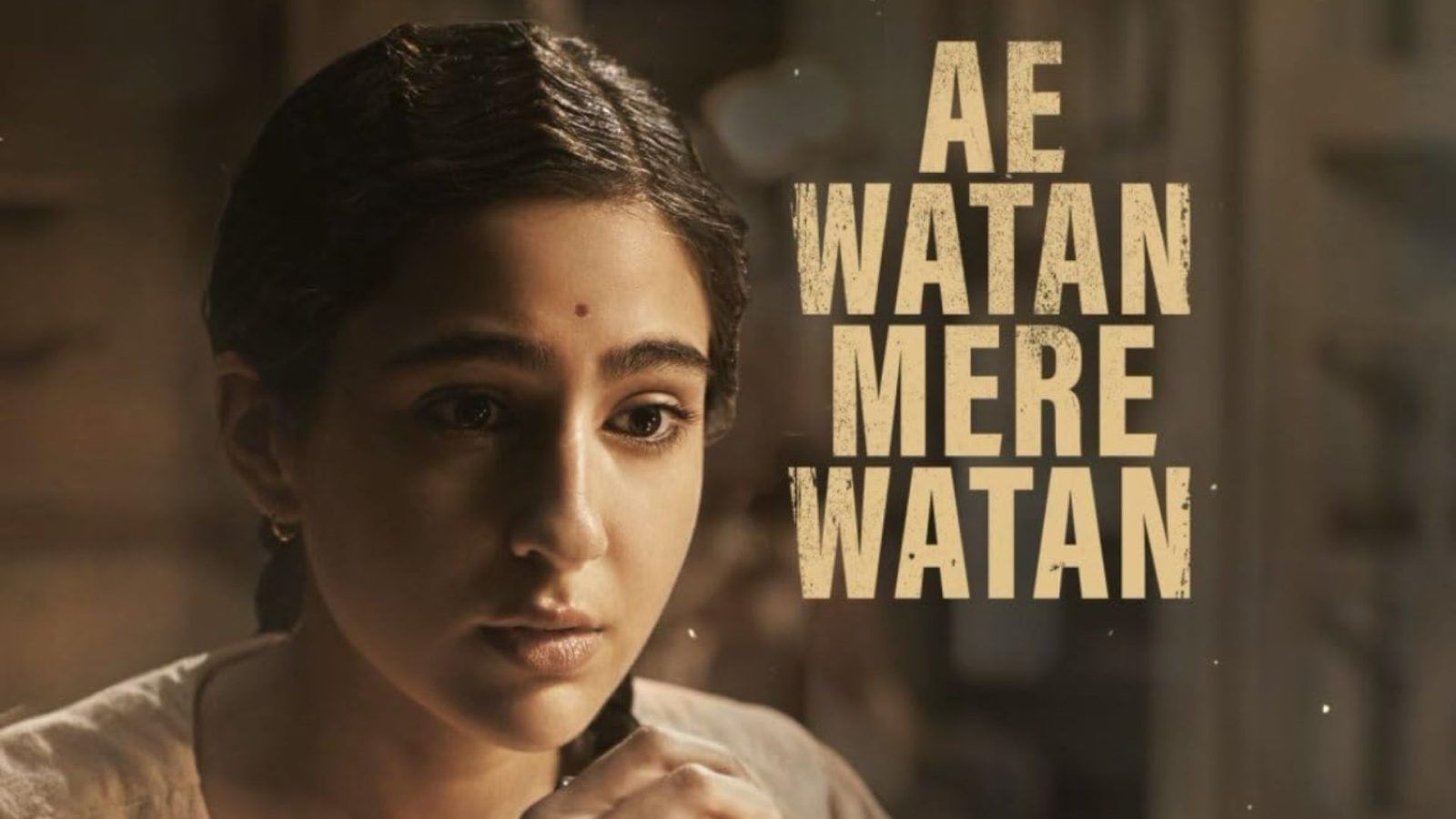 Sara Ali Khan's 'Ae Watan Mere Watan' to release on March 21 -  TheDailyGuardian