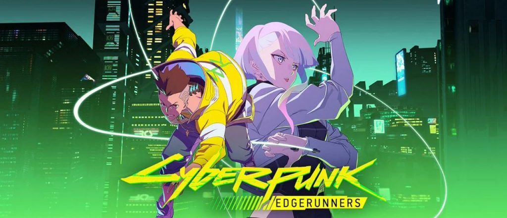 ซีรีส์ อนิเมชั่น แห่งโลกอนาคต Cyberpunk: Edgerunner