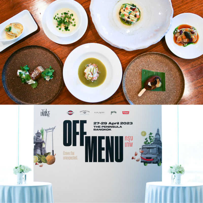 เฉลิมฉลองวัฒนธรรม ดนตรีและศิลปะ ผ่านการปรุงอาหาร ที่งาน Off Menu Bangkok 2023