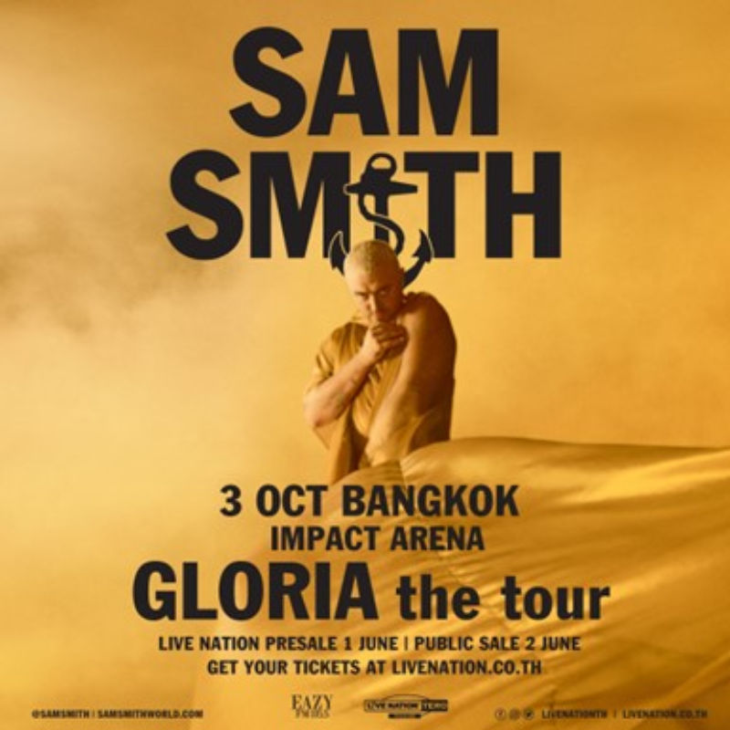 ตัวแม่ มาแน่ DIVA สุดแซ่บพร้อมเรืองรองทั่วไทย กับ SAM SMITH GLORIA the Tour in Bangkok