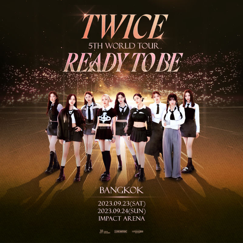 ชาว ONCE พร้อมไหมซิส! กับ TWICE 5TH WORLD TOUR ‘READY TO BE’ BANGKOK