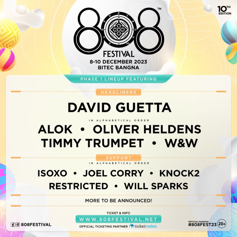 มิวสิคเฟสสุดยิ่งใหญ่ฉลองครบรอบ 10 ปี กลับมามันส์กันอีกครั้งใน 808 Festival 2023