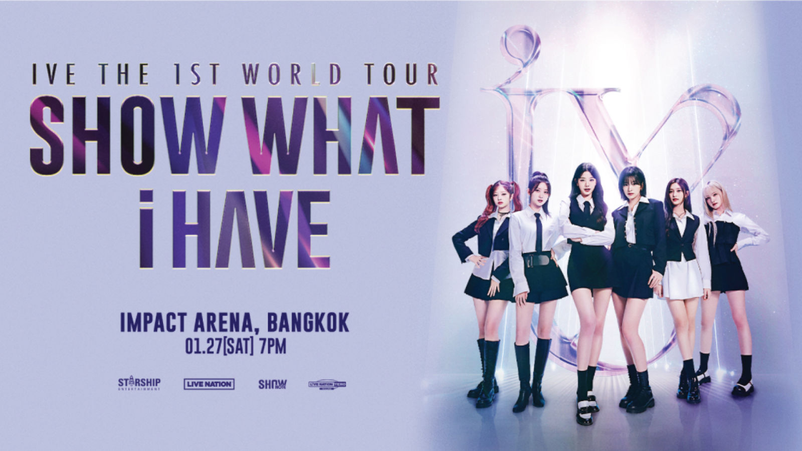 IVE THE 1ST WORLD TOUR ＜SHOW WHAT I HAVE＞ IN BANGKOK